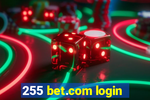 255 bet.com login